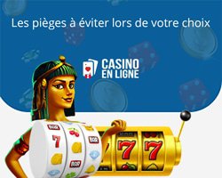 Les pièges à éviter par les joueurs
